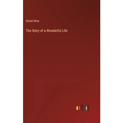Afbeelding van The Story of a Wonderful Life