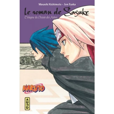 Image de Naruto romans Tome 13 Le roman de Sasuke, l&#039;énigme du dessin des astres