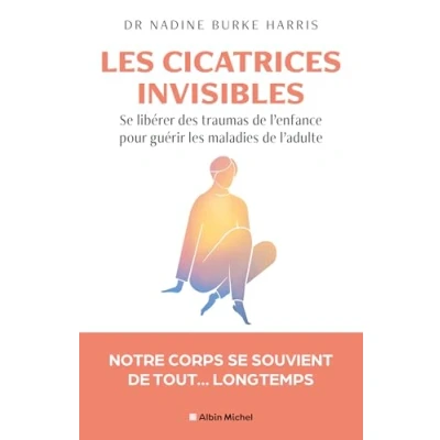 Afbeelding van SE LIBERER DE SES TRAUMAS D&#039;ENFANT POUR ETRE UN ADULTE EN BO