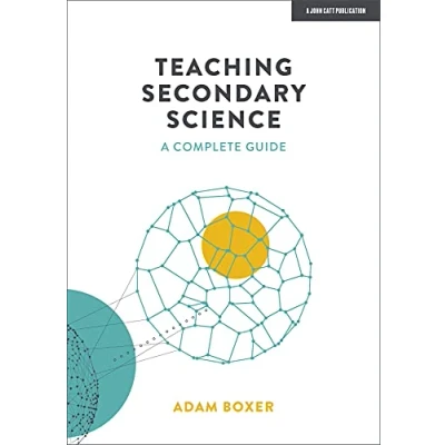 Afbeelding van Teaching Secondary Science: A Complete Guide