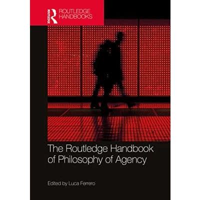 Afbeelding van Routledge Handbooks in Philosophy The Handbook of Agency