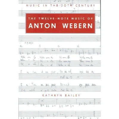 Afbeelding van TwelveNote Music Of Anton Webern The