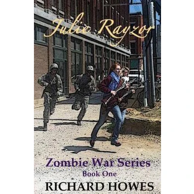 Afbeelding van Julie Rayzor Zombie War Series