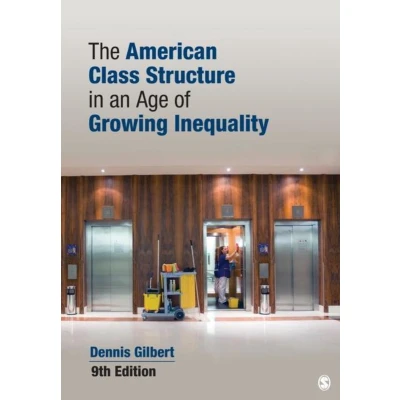 Afbeelding van The American Class Structure in an Age of Growing Inequality