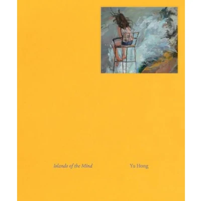 Afbeelding van Yu Hong: Islands of the Mind