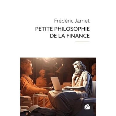 Afbeelding van Petite Philosophie de la Finance