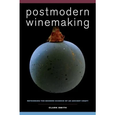 Afbeelding van Postmodern Winemaking
