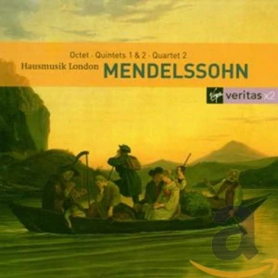 Afbeelding van Mendelssohn: Octet, Quintets 1 &amp; 2, Quartet 2 / Hausmusik London