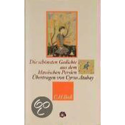 Afbeelding van Die schönsten Gedichte aus dem klassischen Persien