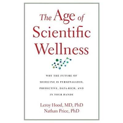 Afbeelding van The Age of Scientific Wellness