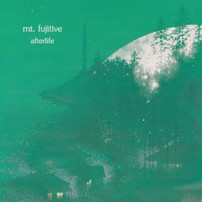 Afbeelding van Mt. Fujitive Afterlife (LP)