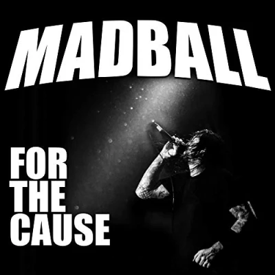 Afbeelding van Madball: For The Cause [CD]