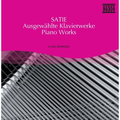 Afbeelding van Klara Kormendi Satie: Piano Works (CD)