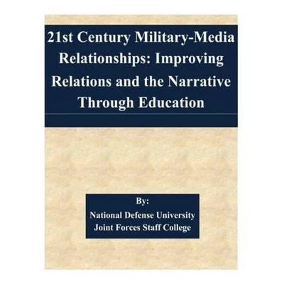 Afbeelding van 21st Century Military Media Relationships
