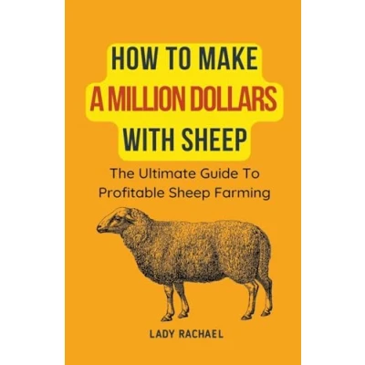 Afbeelding van How To Make A Million Dollars With Sheep