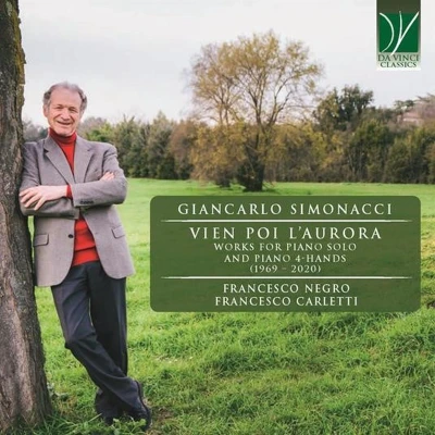Afbeelding van Francesco Carletti &amp; Negro Giancarlo Simonacci: Vien Poi Aurora, Works For Piano (2 CD)