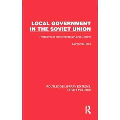 Afbeelding van Routledge Library Editions: Soviet Politics Local Government in the Union