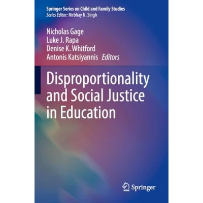 Afbeelding van Springer Series on Child and Family Studies Disproportionality Social Justice in Education