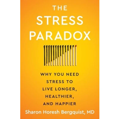 Afbeelding van The Stress Paradox