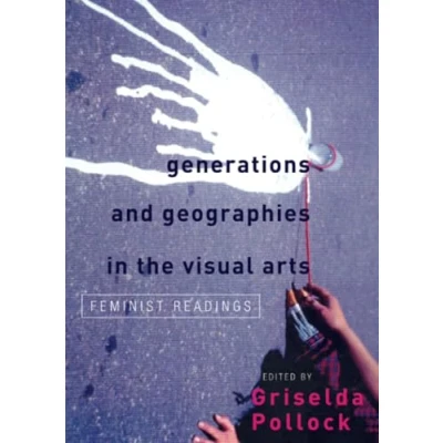 Afbeelding van Generations and Geographies in the Visual Arts