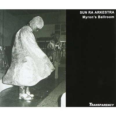 Afbeelding van Sun Ra Arkestra Live At Myron&#039;s Ballroom (3 CD)