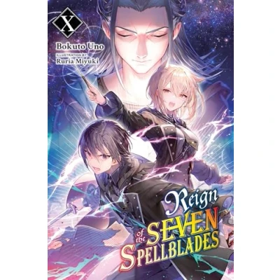 Afbeelding van Reign of Seven SPELLBLADES LIGHT NOVEL SC the Spellblades, Vol. 10 (light novel)