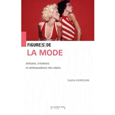 Afbeelding van LA MODE DES METIERS AUX DEFILES
