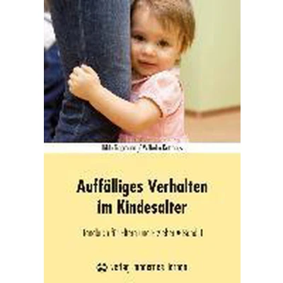 Afbeelding van Auffälliges Verhalten im Kindesalter Band 1