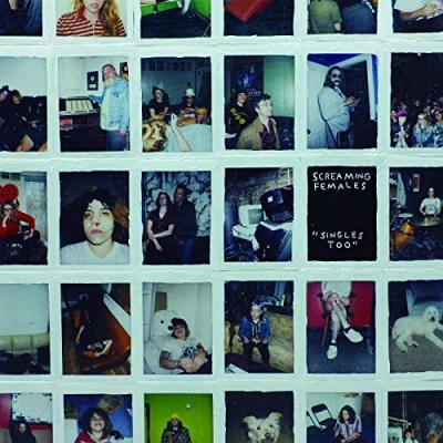 Afbeelding van Screaming Females Singles Too