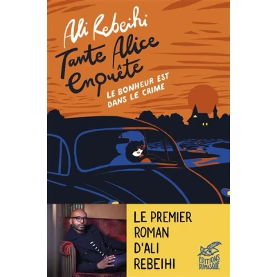 Image de Tante Alice enquête vol.1 : le bonheur est dans crime