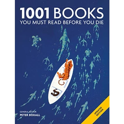 Afbeelding van 1001 Books You Must Read Before Die