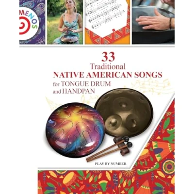 Afbeelding van 33 Traditional Native American Songs for Tongue Drum and Handpan