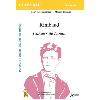 Image de Rimbaud, Cahiers de Douai
