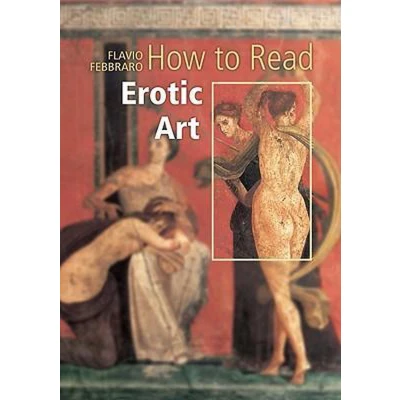 Afbeelding van How to Read Erotic Art