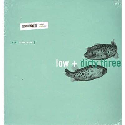 Afbeelding van Low/Dirty Three In The Fishtank