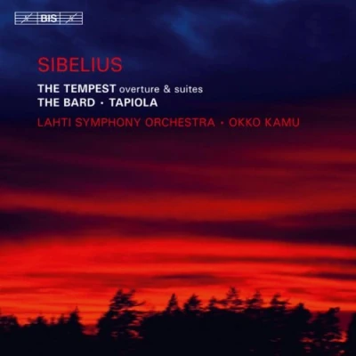 Afbeelding van Lahti Symphony Orchestra, Okko Kamu Sibelius: The Tempest/The Bard/Tapiola (Super Audio CD)
