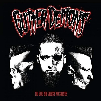 Afbeelding van Gutter Demons No God, Ghost, Saints (CD)