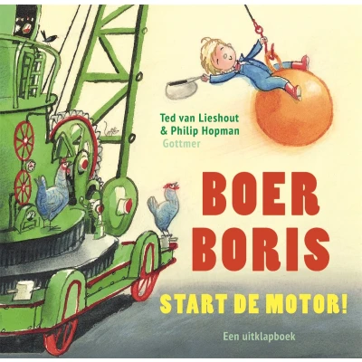 Afbeelding van Uitgeverij gottmer boer boris start de motor!