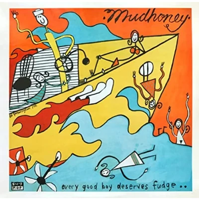 Afbeelding van Mudhoney Every Good Boy Deserves Fudge (LP)