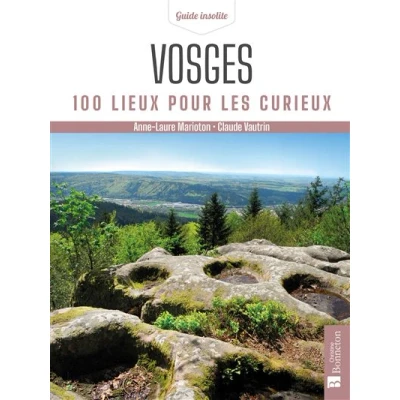 Image de Vosges. 100 lieux pour les curieux