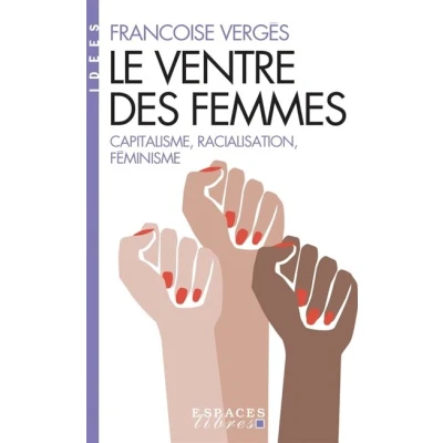 Image de Le Ventre des femmes (Espaces Libres Idées)