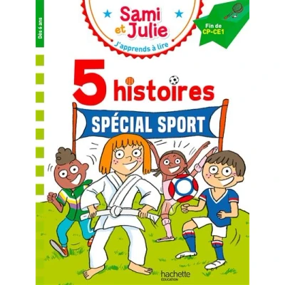 Image de Sami et Julie Fin CP CE1 5 histoires Spécial sport
