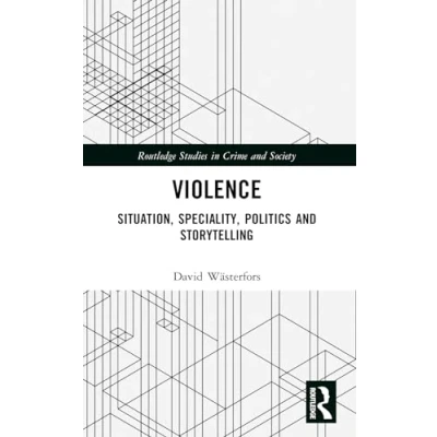 Afbeelding van Routledge Studies in Crime and Society Violence
