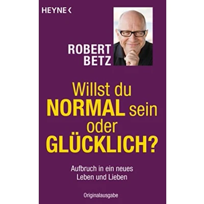 Afbeelding van Willst du normal sein oder glücklich?