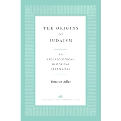 Afbeelding van The Anchor Yale Bible Reference Library Origins of Judaism