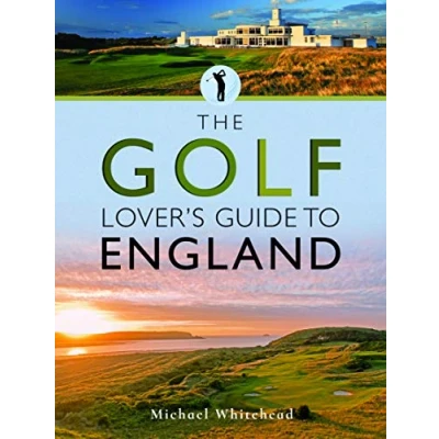 Afbeelding van The Golf Lover&#039;s Guide to England