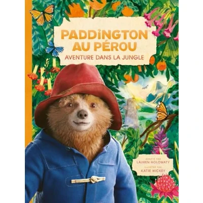 Afbeelding van PADDINGTON AU PEROU L&#039;ALBUM DU FILM