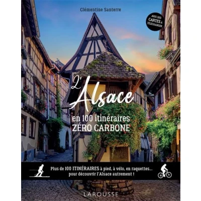 Image de L&#039;Alsace en 100 itinéraires zéro carbone