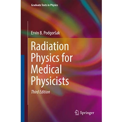 Afbeelding van Radiation Physics for Medical Physicists