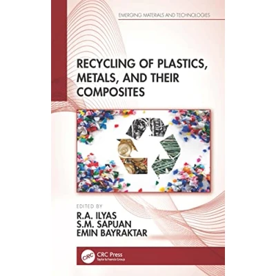 Afbeelding van Emerging Materials and Technologies Recycling of Plastics, Metals, Their Composites